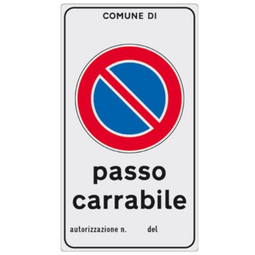 CARTELLO SEGNALETICO "PASSO CARRABILE"