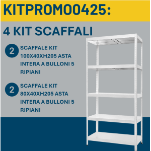 KIT COMPOSTO DA: 2  KIT SCAFFALE 80X40X205 + 2 KIT SCAFFALE 100X40X205
